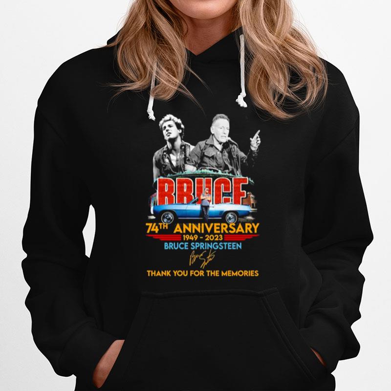 Bruce 74Th Anniversary 1949 2023 Bruce Springsteen Thank You For The Memories Signatures Hoodie