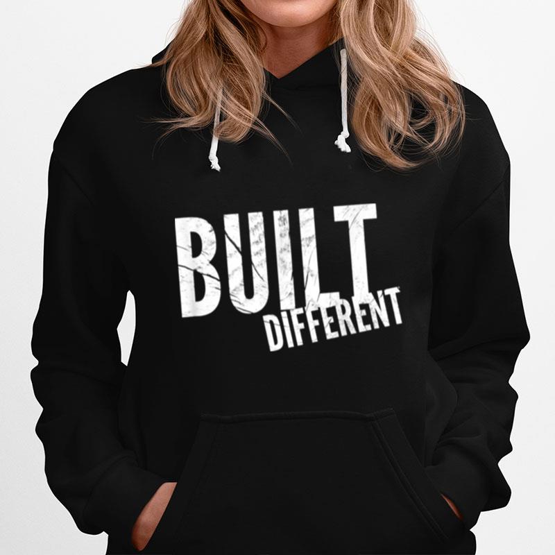 Builtdifferent For The Extraordinary Individual Hoodie