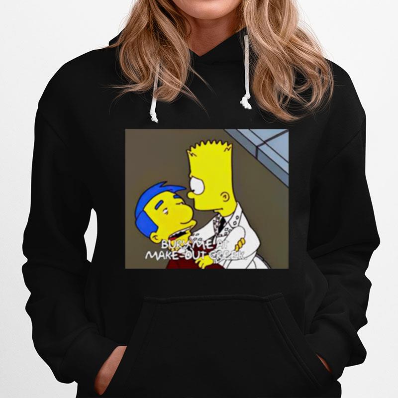 Bury Me At Make Out Creek Simpsons Hoodie