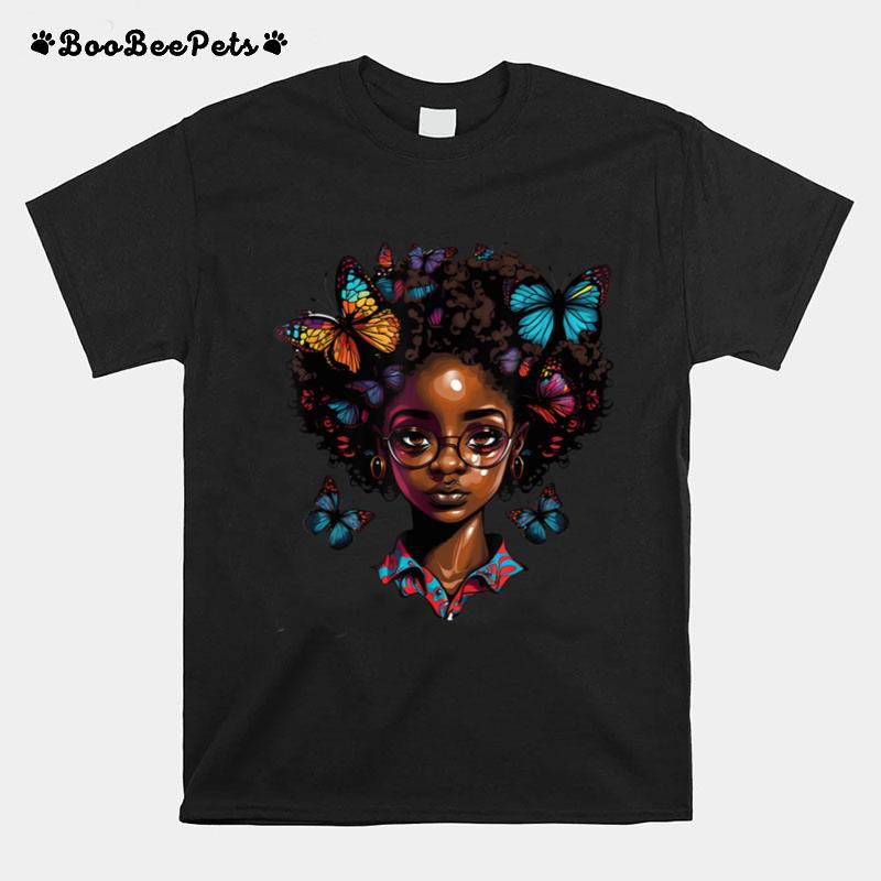 Butterfly Hair Black Natural Afro Girl T-Shirt