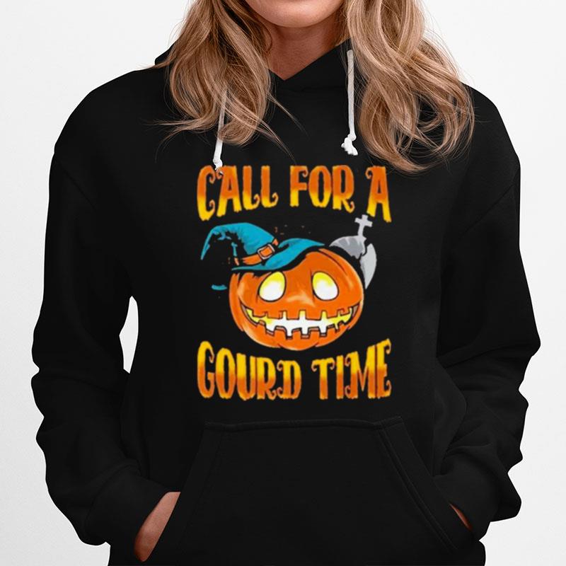 Call For A Gourd Time Jack O Lantern Halloween Hoodie