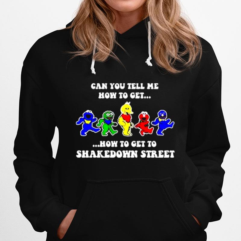 Can You Tell Me How To Get To Shakedown Street Dacing Hoodie