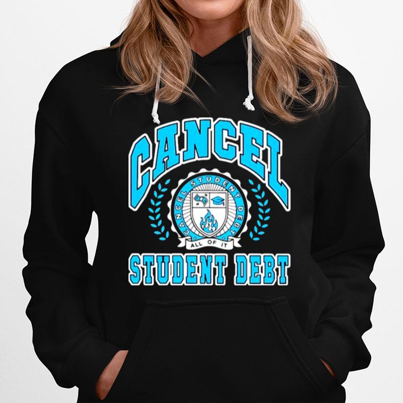 Cancel Student Debt Unisex Hoodie