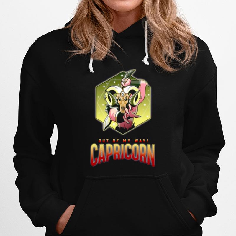 Capricorn Out Of My Way Hoodie
