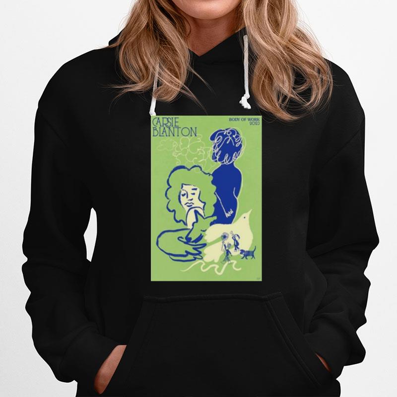 Carsie Blanton Body Of Work 2023 Poster Hoodie