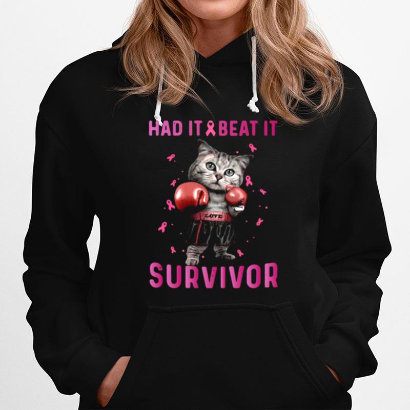 Cat Boxing Had It Beat It Survivor Breast Cancer Hoodie