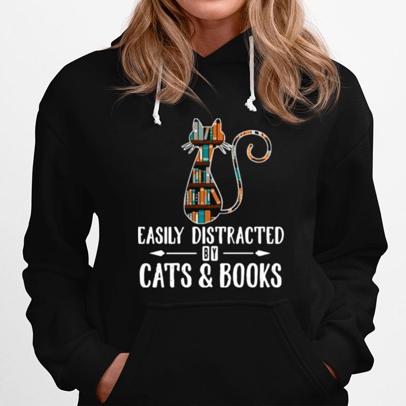 Cat Easily Distracted By Cats And Books Hoodie