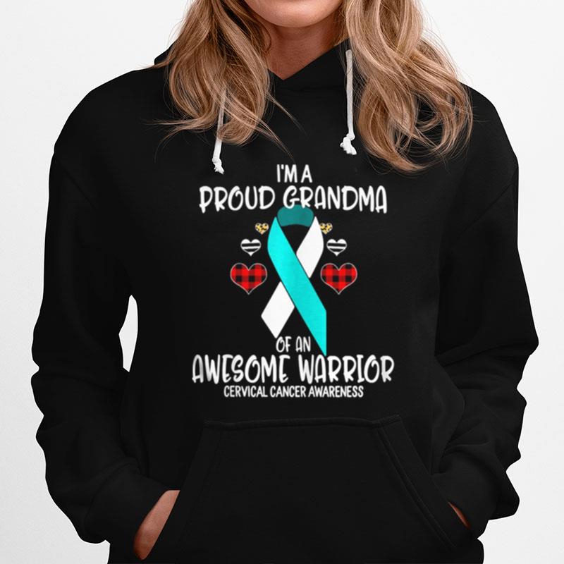 Cervical Cancer Awareness Im Proud Grandma Of Awesome Warri Hoodie