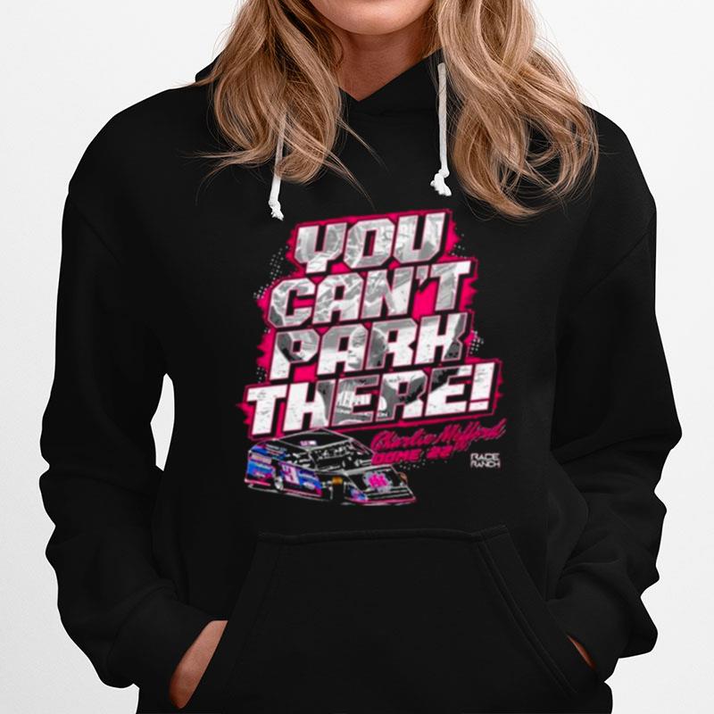 Charging Charles Malford 3 You Cant Park There 2022 Hoodie