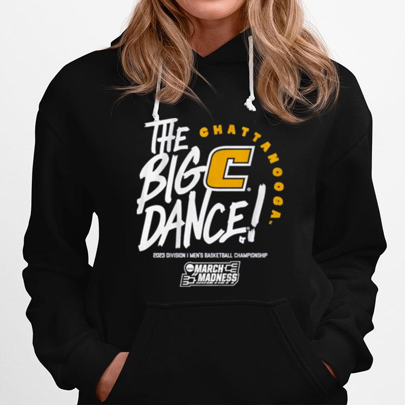 Chattanooga The Big Dance 2023 March Madness Hoodie