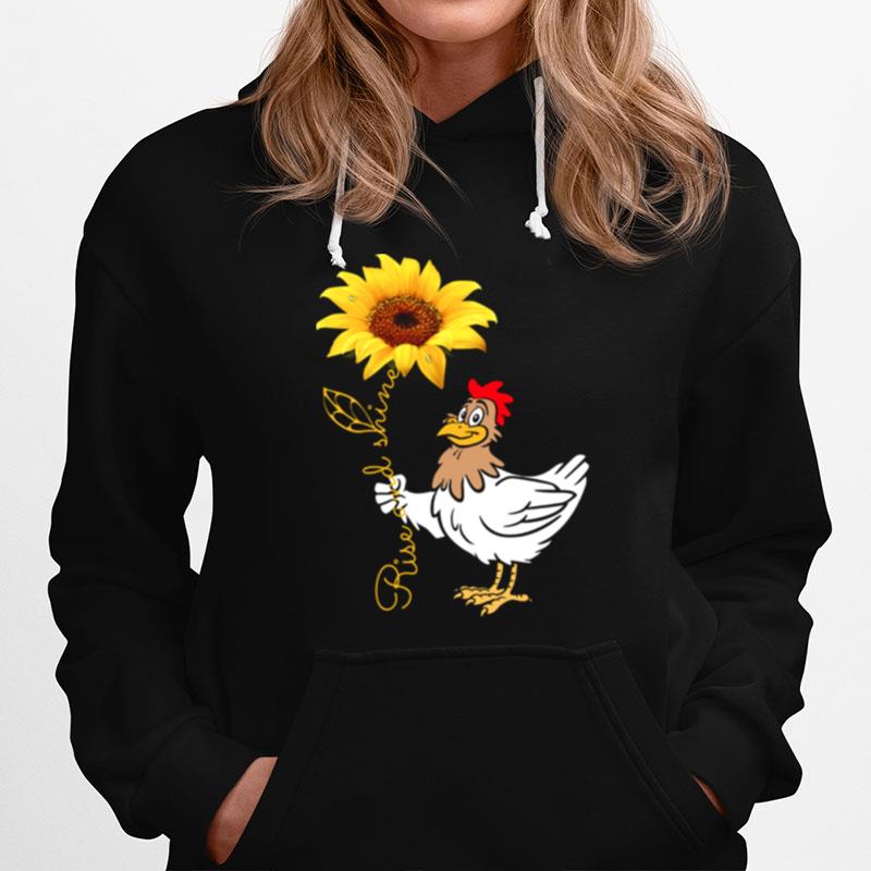 Chicken And Sunflower Rise And Shine Hoodie
