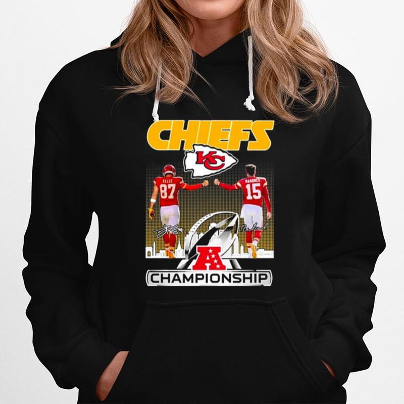 Chiefs Kelce 87 Mahomes 15 Signature Champions Hoodie