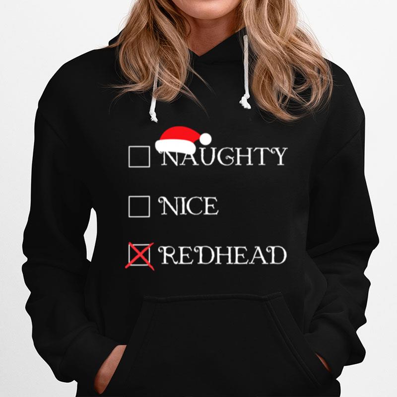 Christmas Naughty Nice Redhead Holiday Hoodie