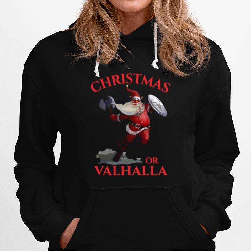 Christmas Or Valhalla Hoodie