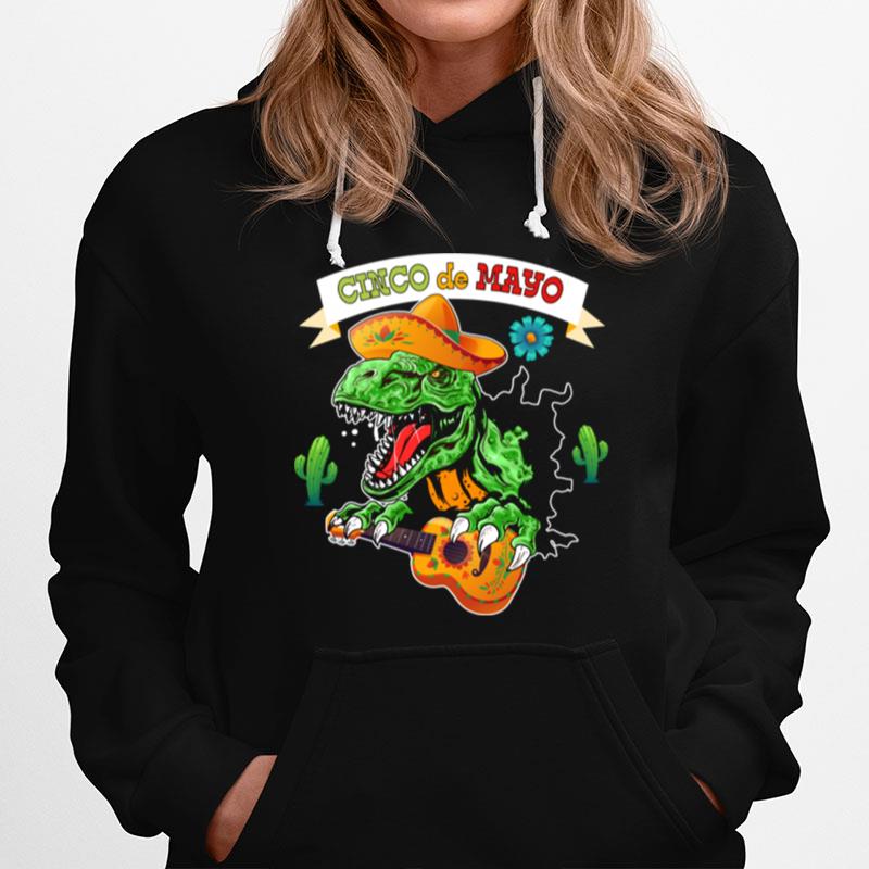 Cinco De Mayo Dinosaur 5 De Mayo Guitar Cactus Lets Fiesta Hoodie