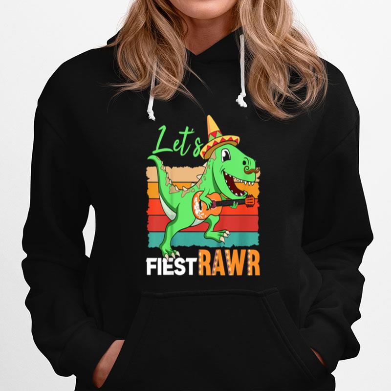 Cinco De Mayo Dinosaur Boy Trex Rawr Lets Fiesta Toddler Hoodie