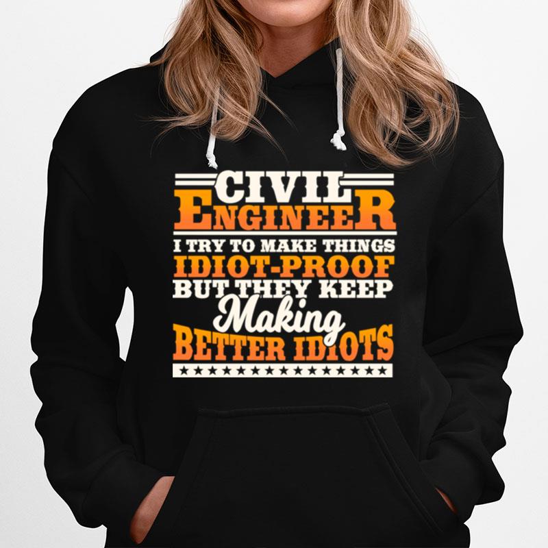 Civil Engineer Engineering Design On Back Of Clothing Hoodie