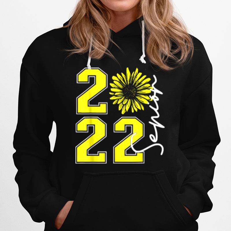 Class Of 2022 Sunflower Seniors Graduation 2022 Hoodie