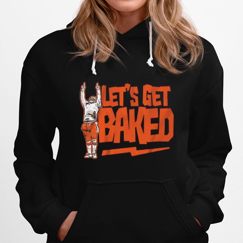 Cleveland Lets Get Baked Cleveland Hoodie