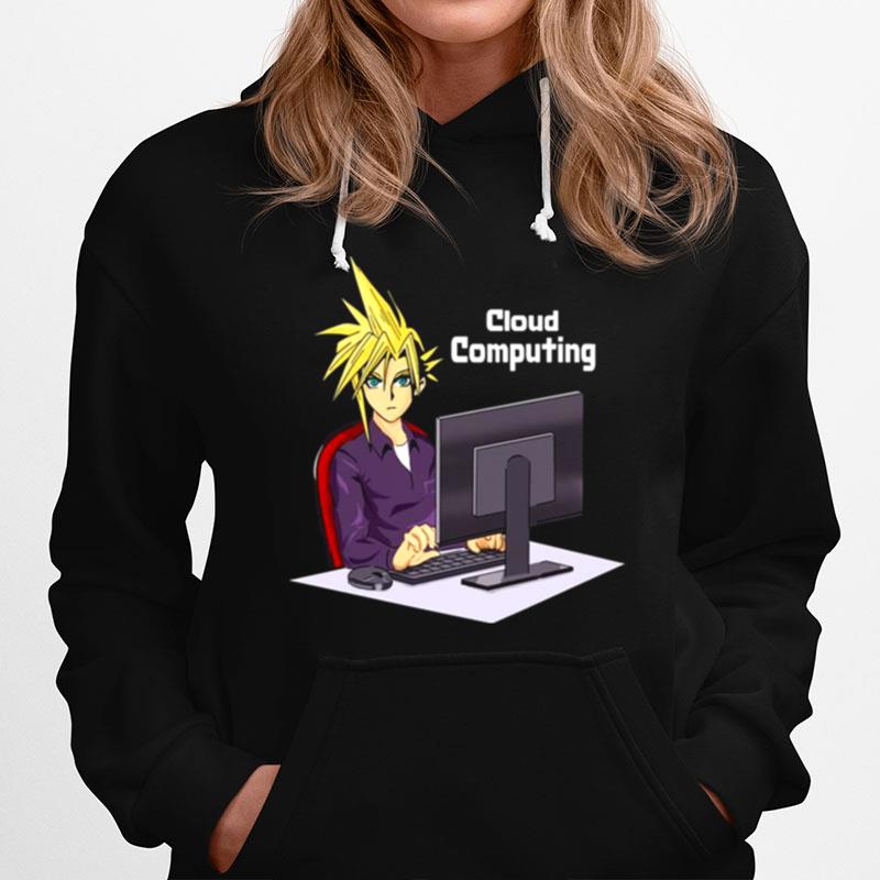 Cloud Strife Cloud Computing Hoodie