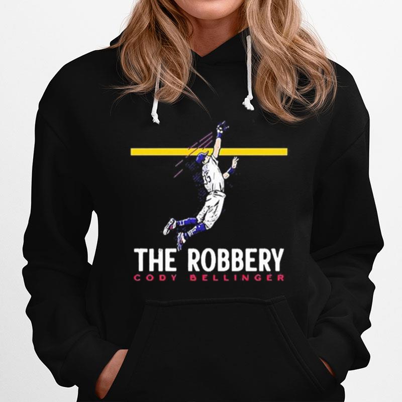 Cody Bellinger The Robbery Hoodie