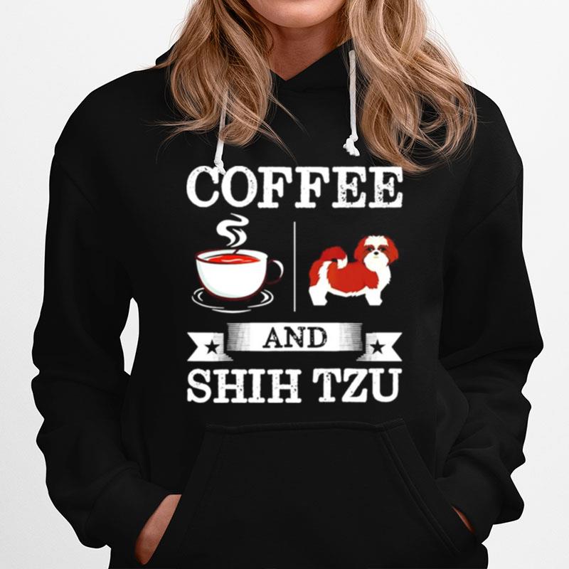 Coffee And Shih Tzu Hoodie