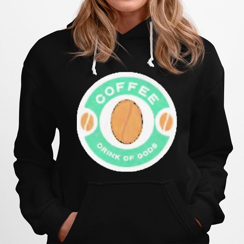 Coffee Drink Of Gods Hoodie