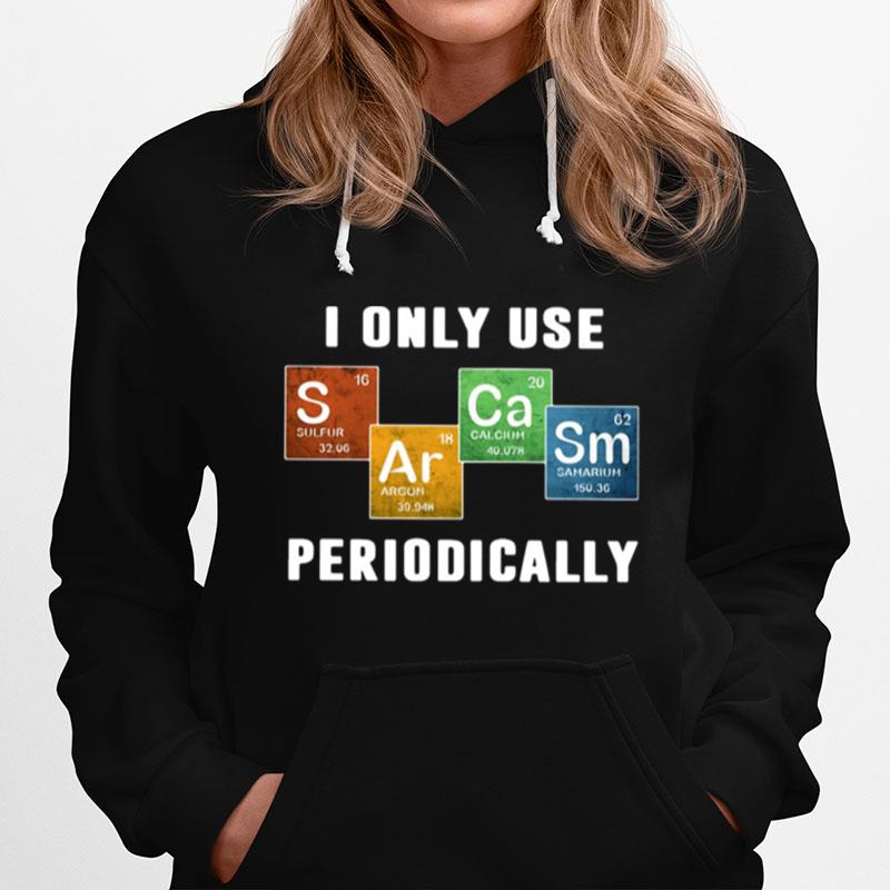 Color Chemistry I Only Use Periodically T-Shirt