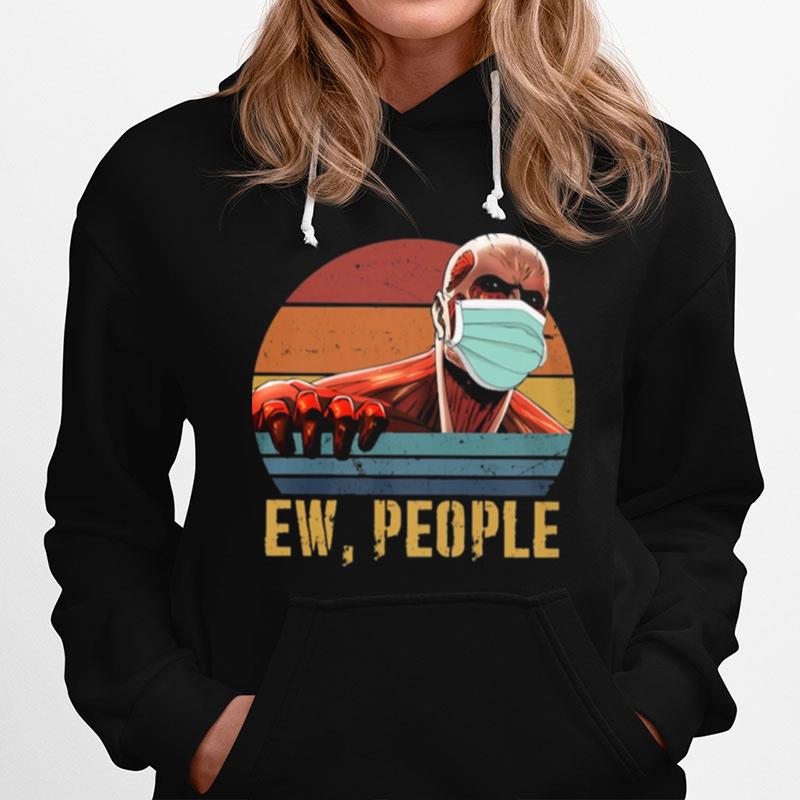 Colossal Titan Face Mask Ew People Vintage Hoodie