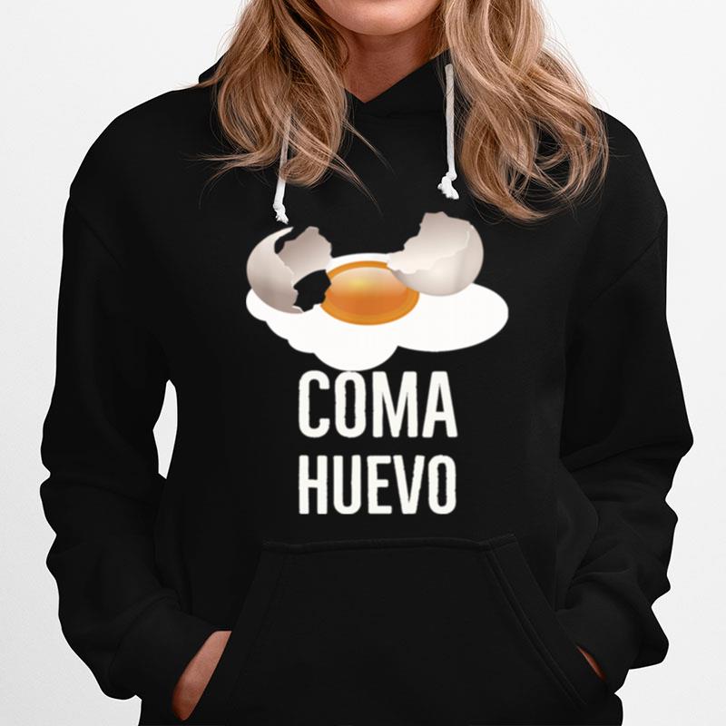 Coma Huevo Spanish Hoodie