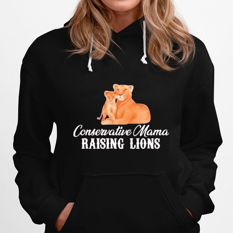 Conservative Mama Raising Lions Hoodie