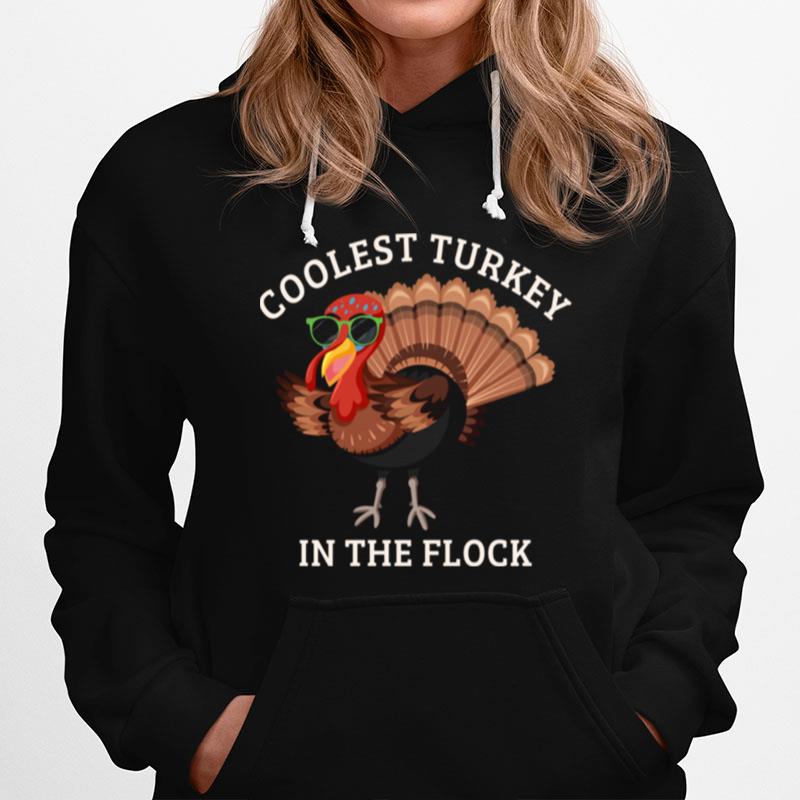 Coolest Turkey In The Flock Thanksgiving Toddler T-Shirt