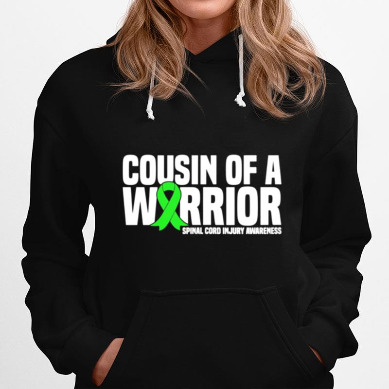 Cousin Of A Warrior Spinal Cord Injury Awareness Hoodie