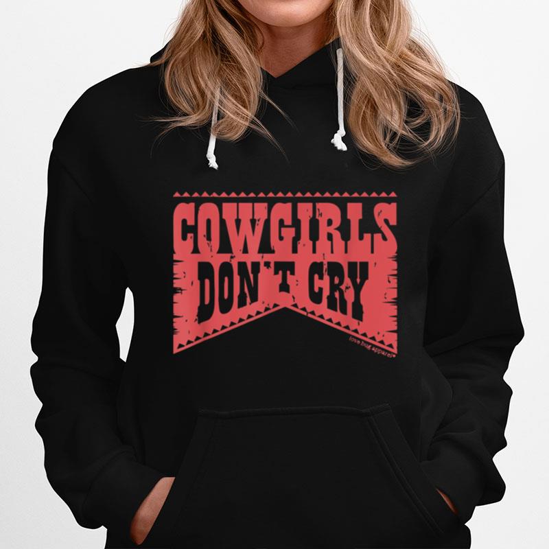 Cowgirl Dont Cry Vintage Western Country Cowgirls Girl T B0B2Rx25Wr Hoodie