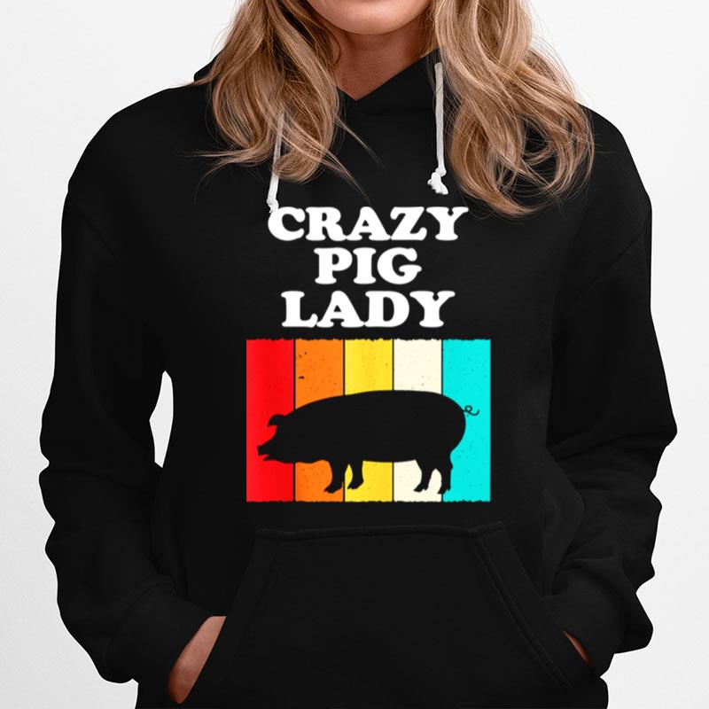 Crazy Pig Lady Pig Girls Farm Farming Hoodie