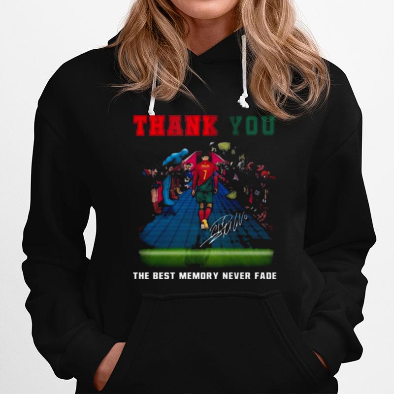 Cristiano Ronaldo Thank You The Best Memory Never Fade Signature Hoodie