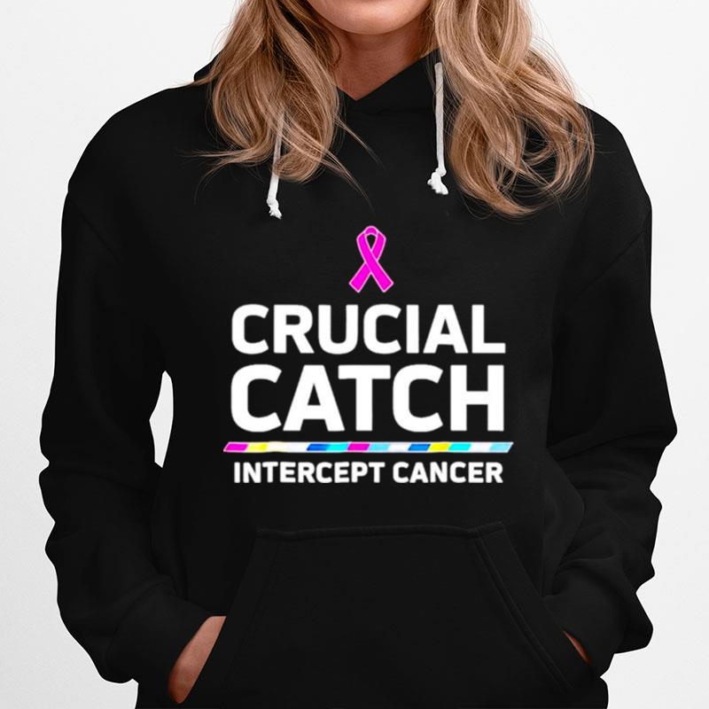 Crucial Catch Intercept Cancer Hoodie