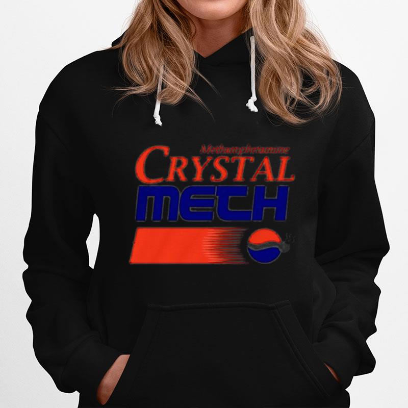 Crystal Meth Pepsi Hoodie