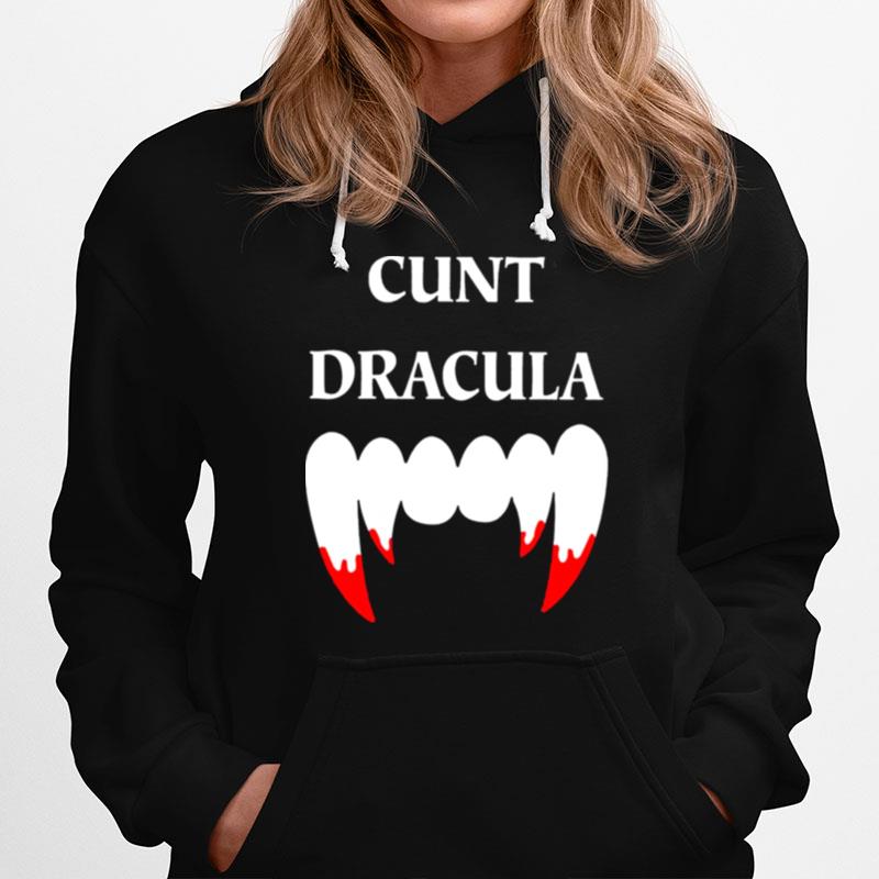 Cunt Dracula Hoodie