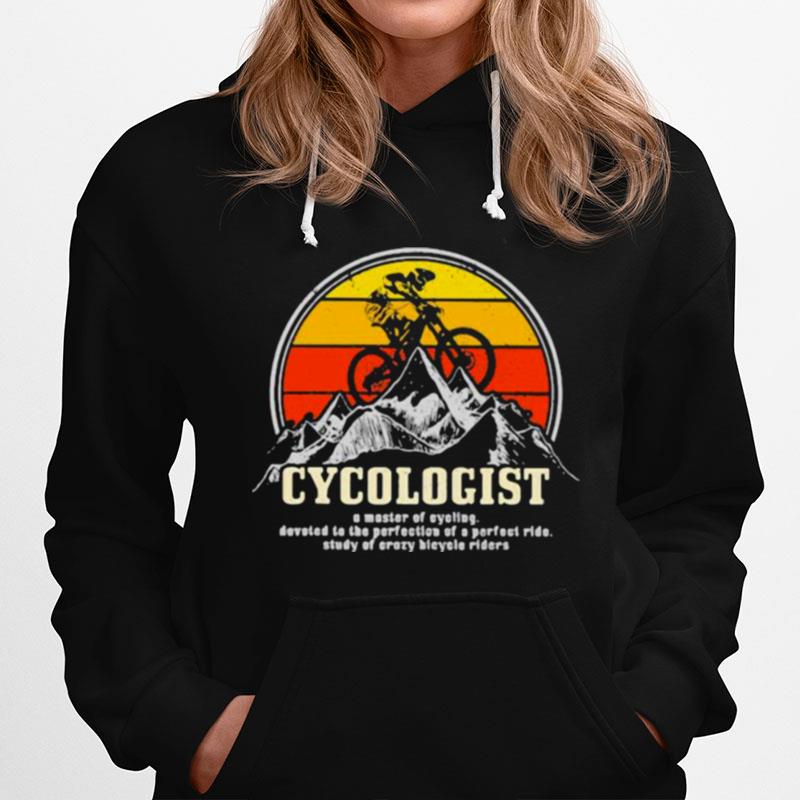 Cycologist Definition A Master Of Cycling Mountain Biking Vintage Hoodie