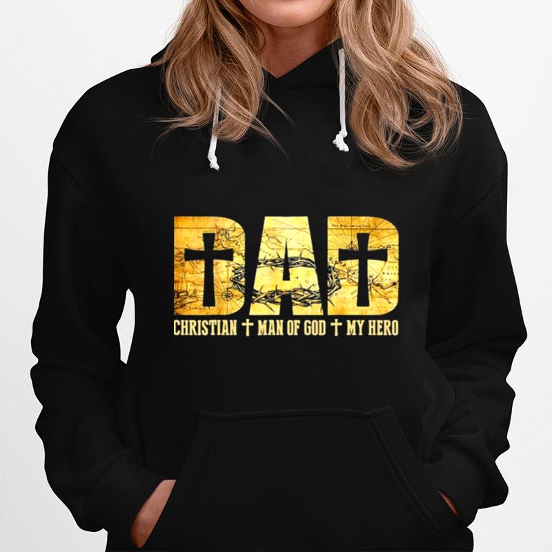 Dad Christian Man Of God My Hero Jesus Hoodie