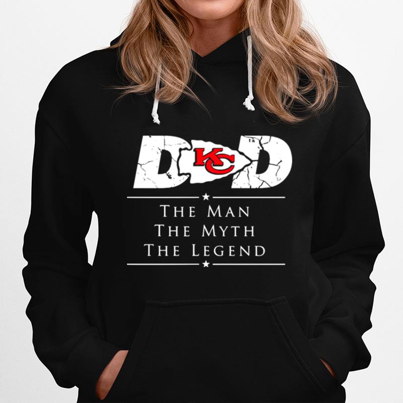 Dad Kansas City Chiefs Football The Man The Myth The Legend Hoodie