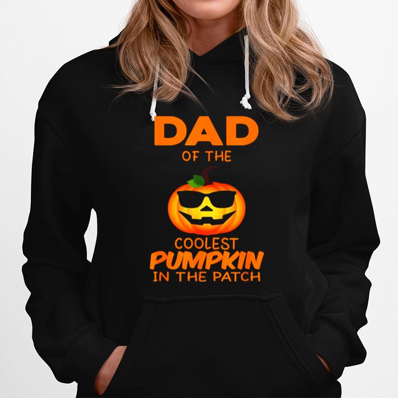 Dad Of The Coolest Pumpkin In The Patch Matching Halloween Hoodie