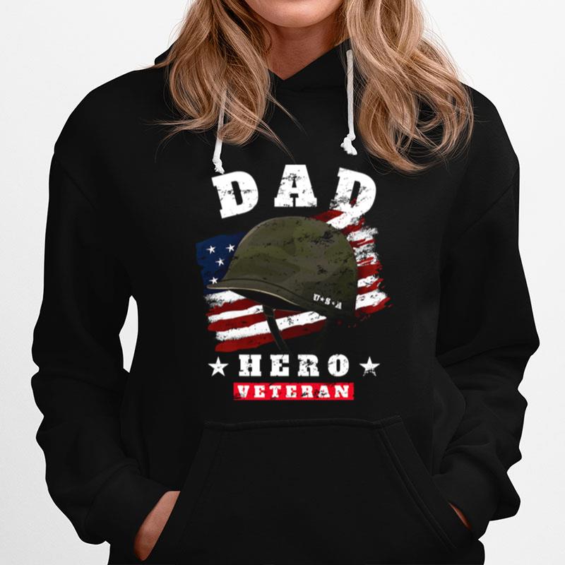 Dad Us Army Veteran Hero Fathers Day American Flag Hoodie