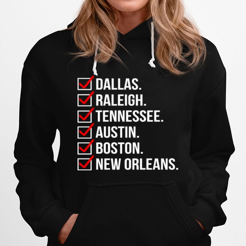 Dallas Raleigh Tennessee Austin Boston New Orleans Hoodie