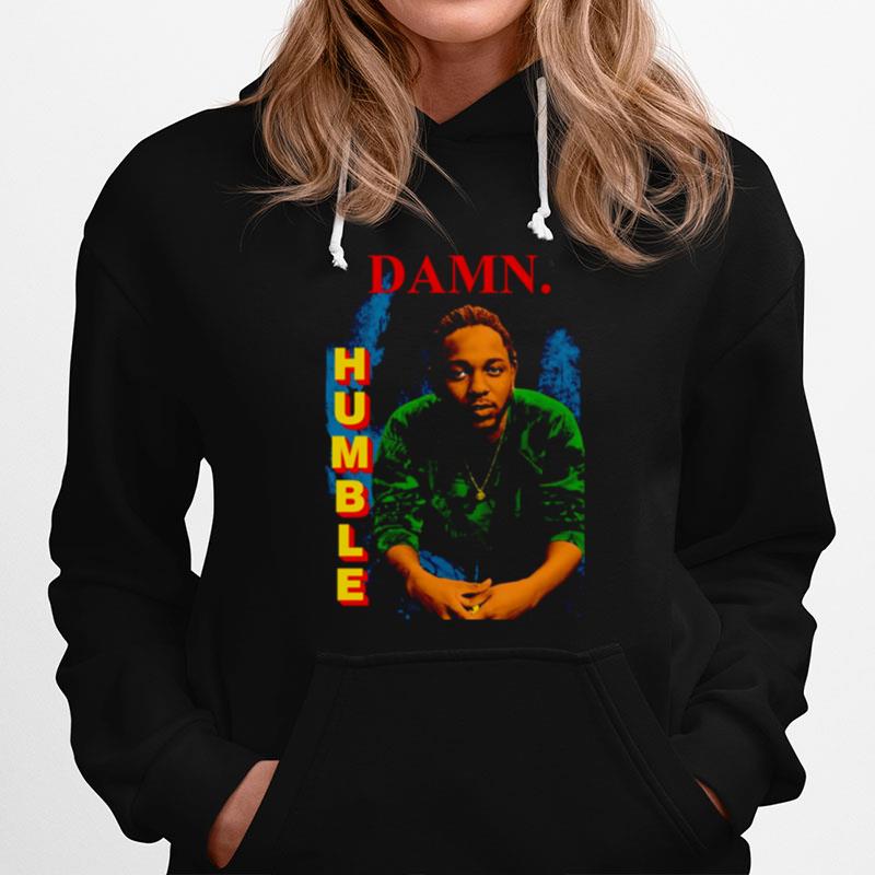 Damn Humble Kendrick Lamar Vintage 90S Bootleg Hiphop Hoodie