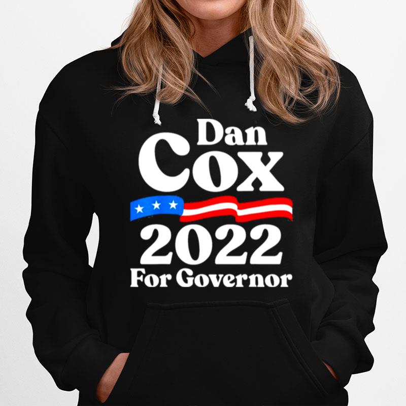 Dan Cox For Governor Republican Dan Cox For Maryland Hoodie