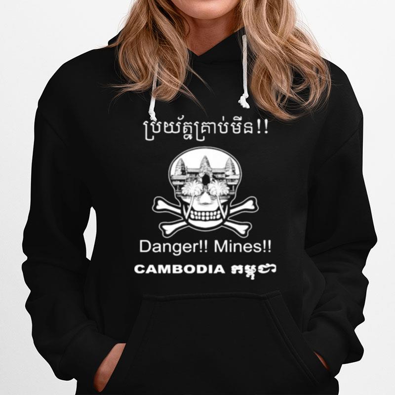 Danger Mines Cambodian Khmer Bouge Landmine Awareness Skull Hoodie