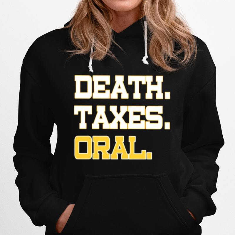 Death Taxes Oral Hoodie