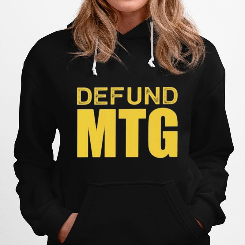 Defund Mtg Hoodie